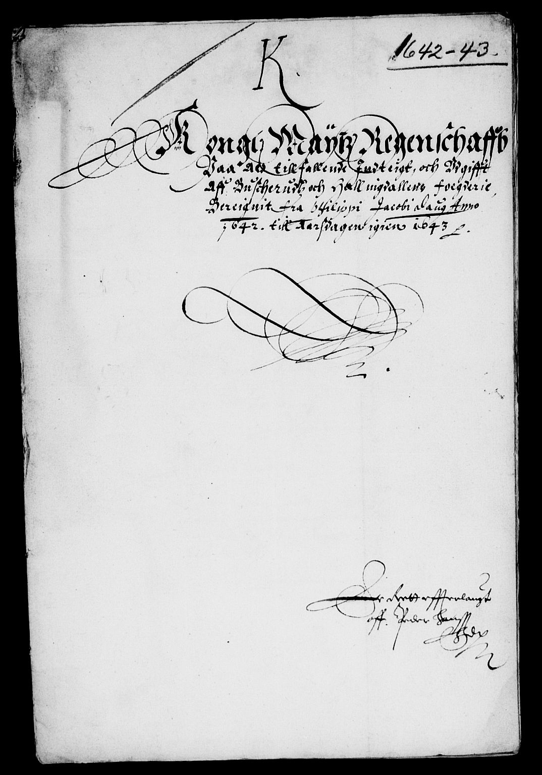 Rentekammeret inntil 1814, Reviderte regnskaper, Lensregnskaper, AV/RA-EA-5023/R/Rb/Rba/L0165: Akershus len, 1642-1643