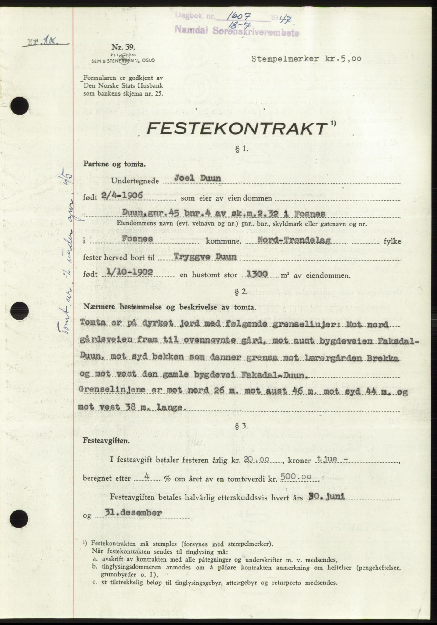 Namdal sorenskriveri, SAT/A-4133/1/2/2C: Pantebok nr. -, 1947-1947, Dagboknr: 1607/1947