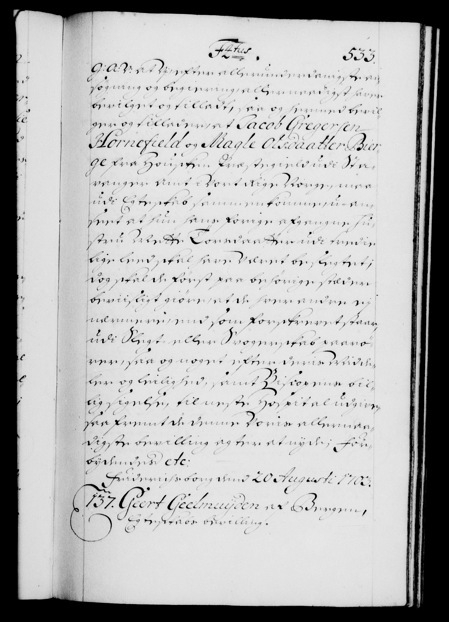 Danske Kanselli 1572-1799, RA/EA-3023/F/Fc/Fca/Fcaa/L0018: Norske registre, 1699-1703, s. 533a