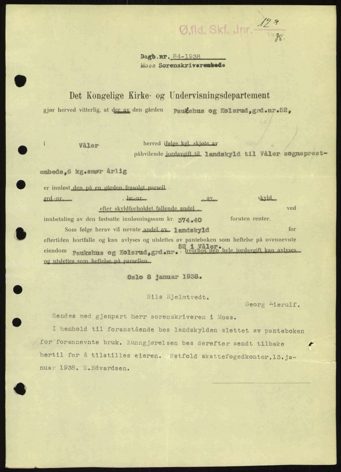 Moss sorenskriveri, SAO/A-10168: Pantebok nr. B4, 1937-1938, Dagboknr: 84/1938
