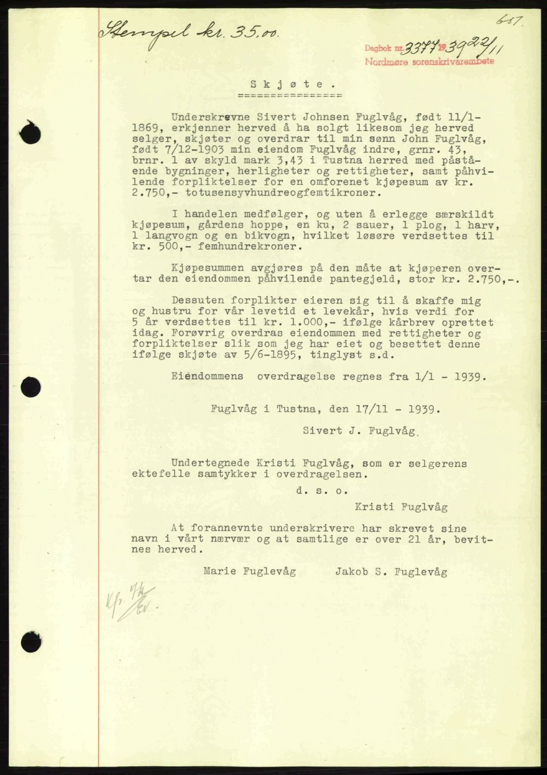 Nordmøre sorenskriveri, SAT/A-4132/1/2/2Ca: Pantebok nr. A87, 1939-1940, Dagboknr: 3377/1939