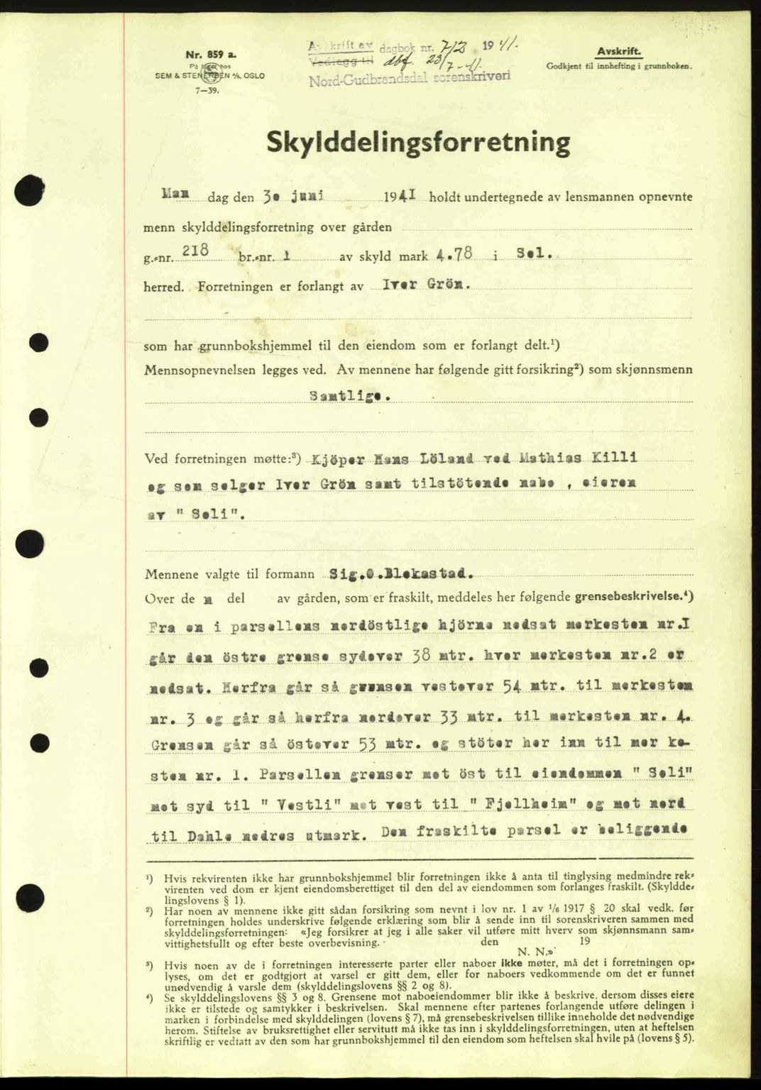 Nord-Gudbrandsdal tingrett, SAH/TING-002/H/Hb/Hbb/L0007: Pantebok nr. FA7, 1941-1941, Dagboknr: 712/1941
