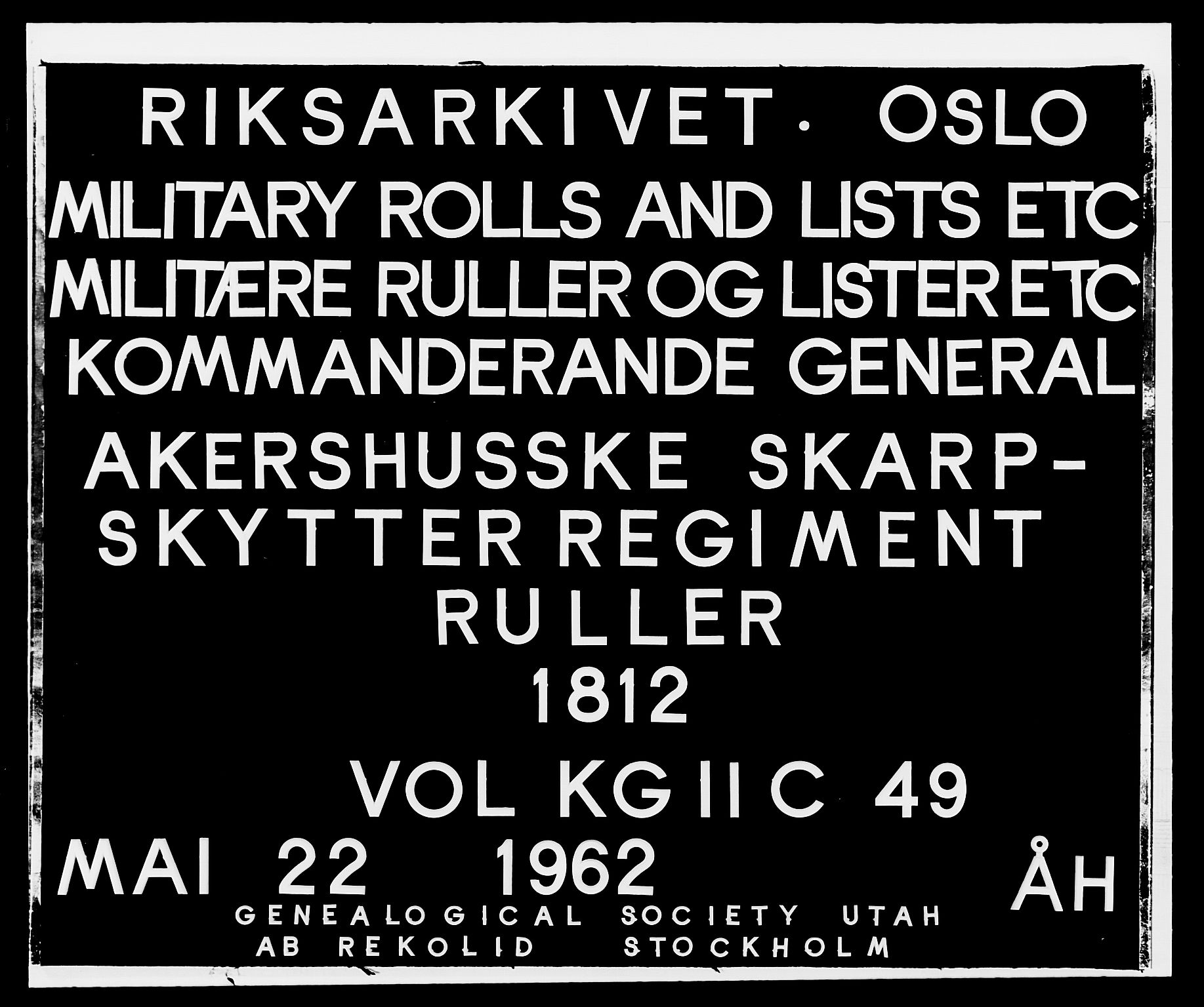 Generalitets- og kommissariatskollegiet, Det kongelige norske kommissariatskollegium, AV/RA-EA-5420/E/Eh/L0049: Akershusiske skarpskytterregiment, 1812, s. 1