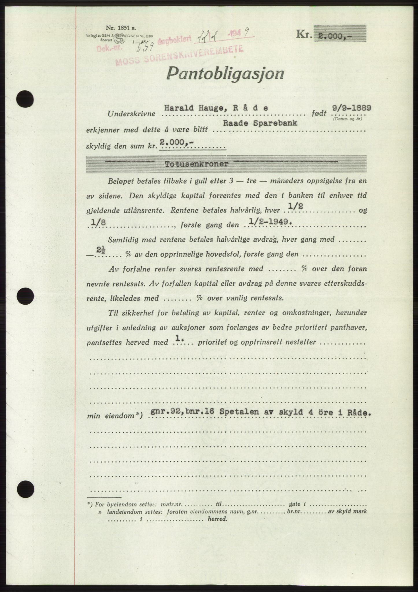 Moss sorenskriveri, SAO/A-10168: Pantebok nr. B21, 1949-1949, Dagboknr: 559/1949