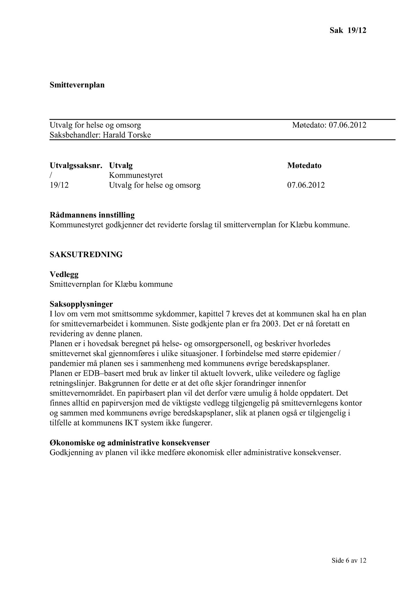 Klæbu Kommune, TRKO/KK/05-UOm/L003: Utvalg for omsorg - Møtedokumenter, 2012, s. 166