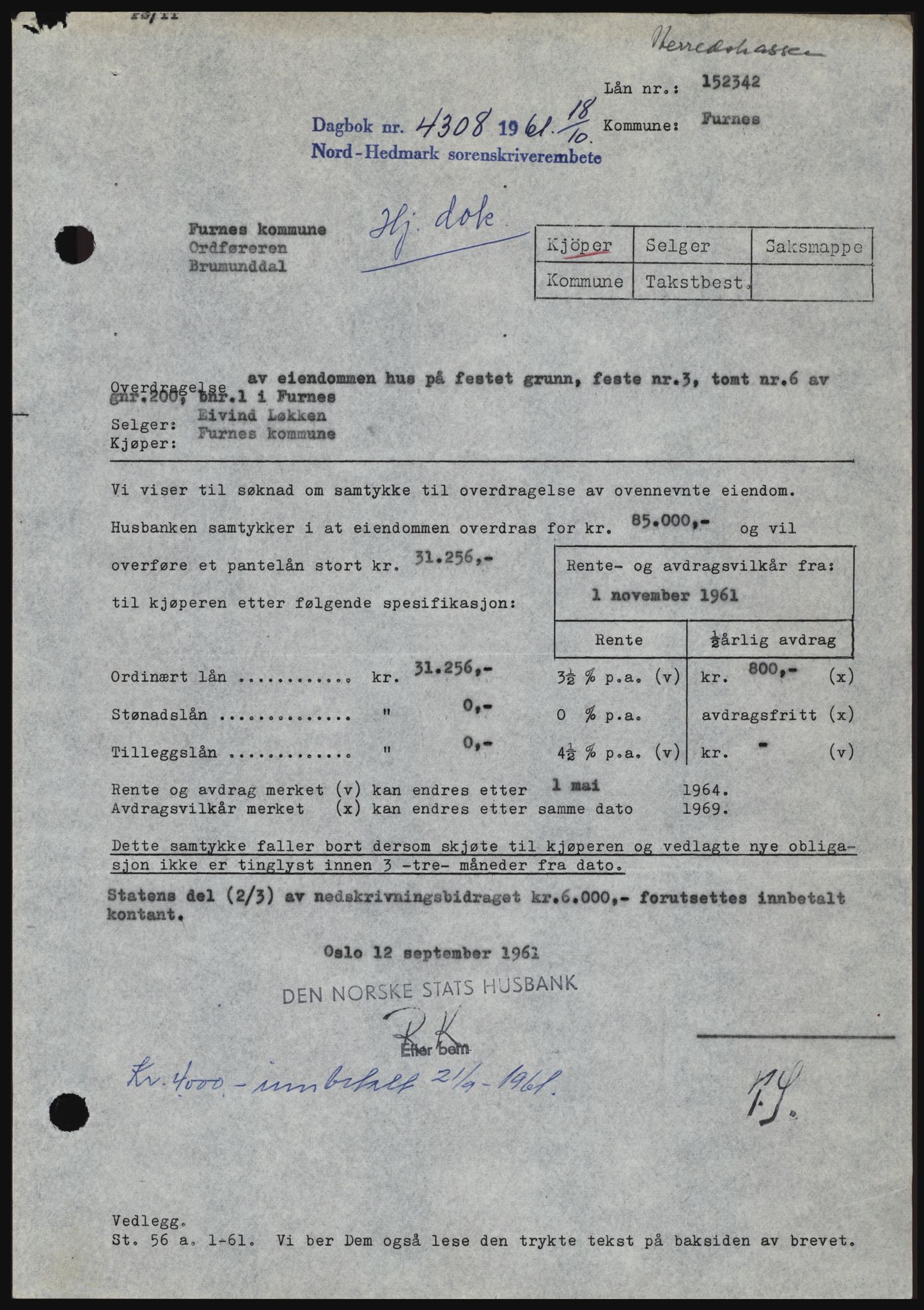 Nord-Hedmark sorenskriveri, SAH/TING-012/H/Hc/L0015: Pantebok nr. 15, 1961-1961, Dagboknr: 4308/1961