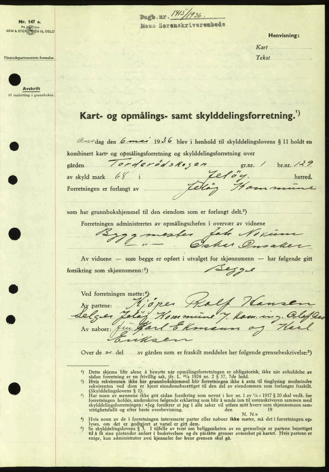 Moss sorenskriveri, SAO/A-10168: Pantebok nr. A1, 1936-1936, Dagboknr: 1415/1936