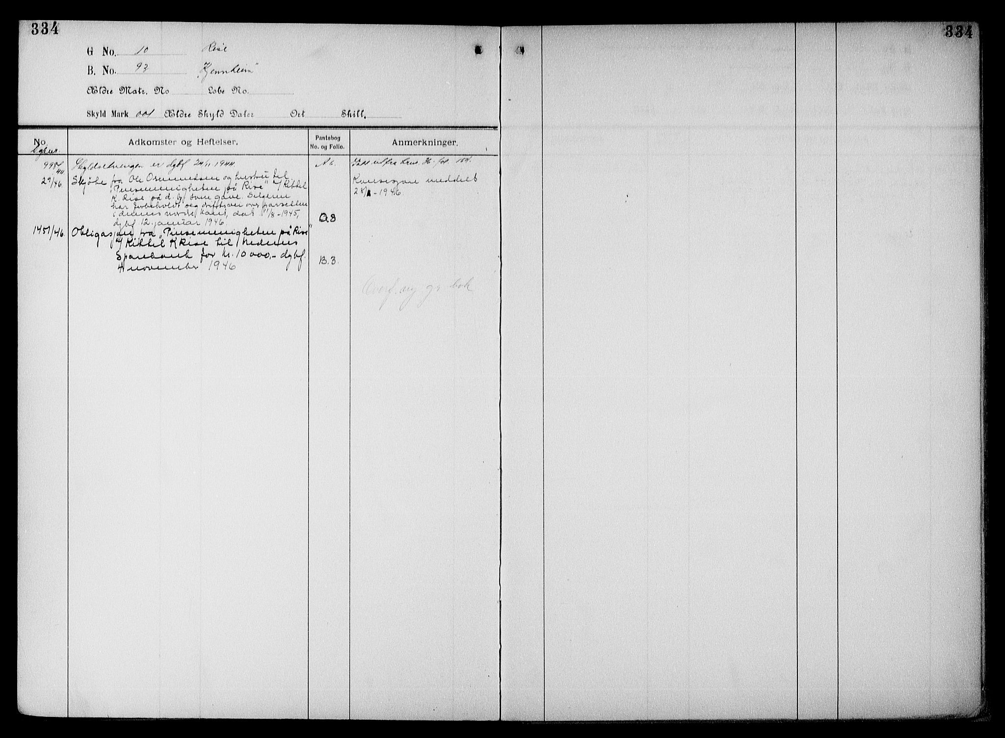 Nedenes sorenskriveri, AV/SAK-1221-0006/G/Ga/Gaa/L0064: Panteregister nr. 54b, 1800-1955, s. 334