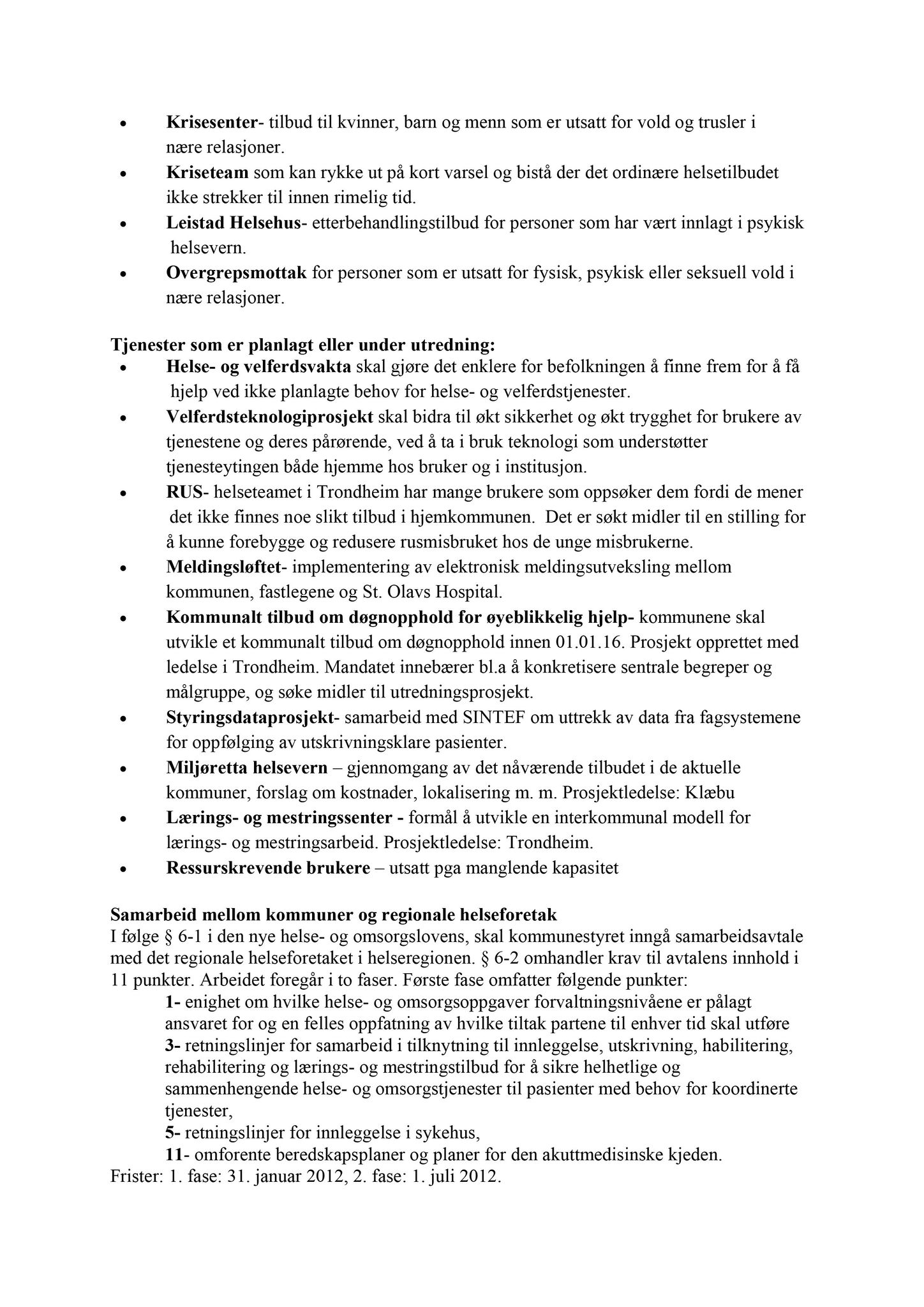 Klæbu Kommune, TRKO/KK/05-UOm/L003: Utvalg for omsorg - Møtedokumenter, 2012, s. 18