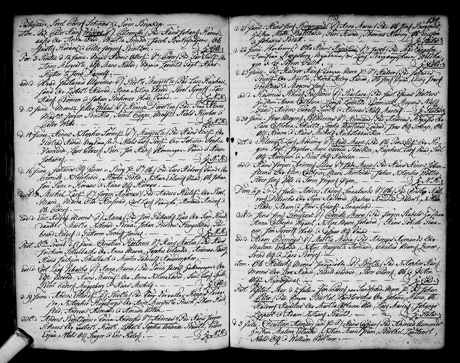 Kongsberg kirkebøker, SAKO/A-22/F/Fa/L0003: Ministerialbok nr. I 3, 1744-1755, s. 134
