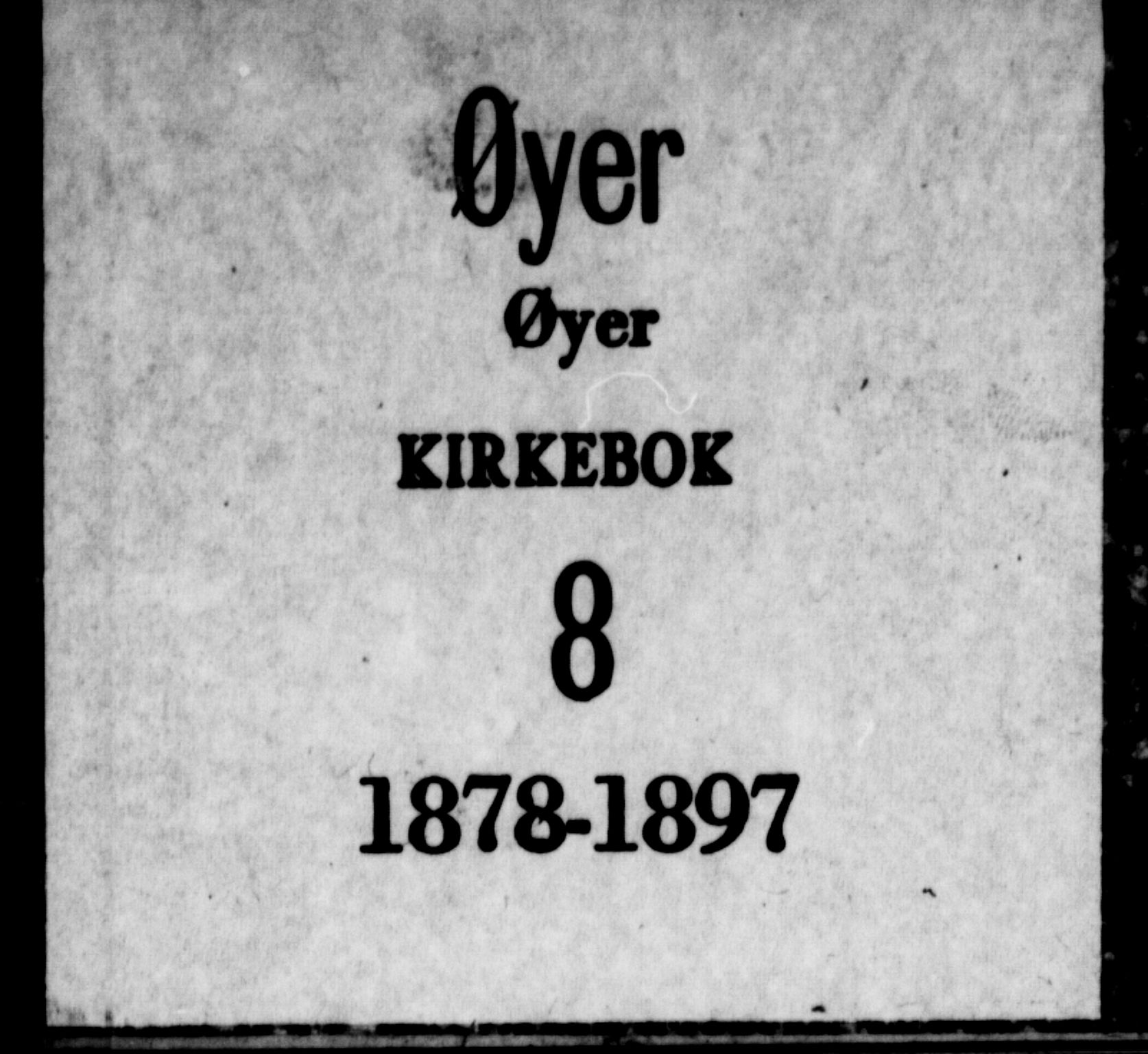 Øyer prestekontor, SAH/PREST-084/H/Ha/Haa/L0008: Ministerialbok nr. 8, 1878-1897