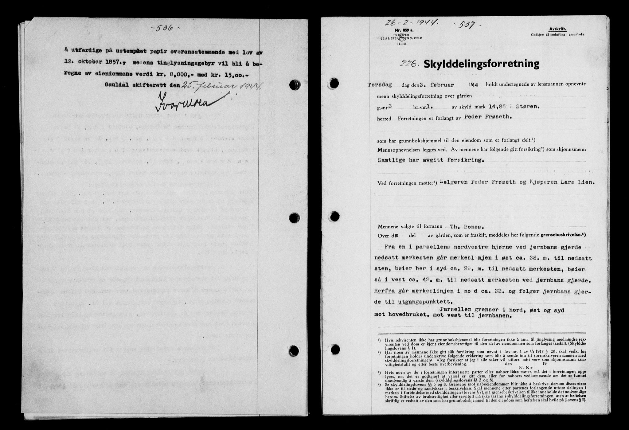 Gauldal sorenskriveri, SAT/A-0014/1/2/2C/L0057: Pantebok nr. 62, 1943-1944, Dagboknr: 226/1944