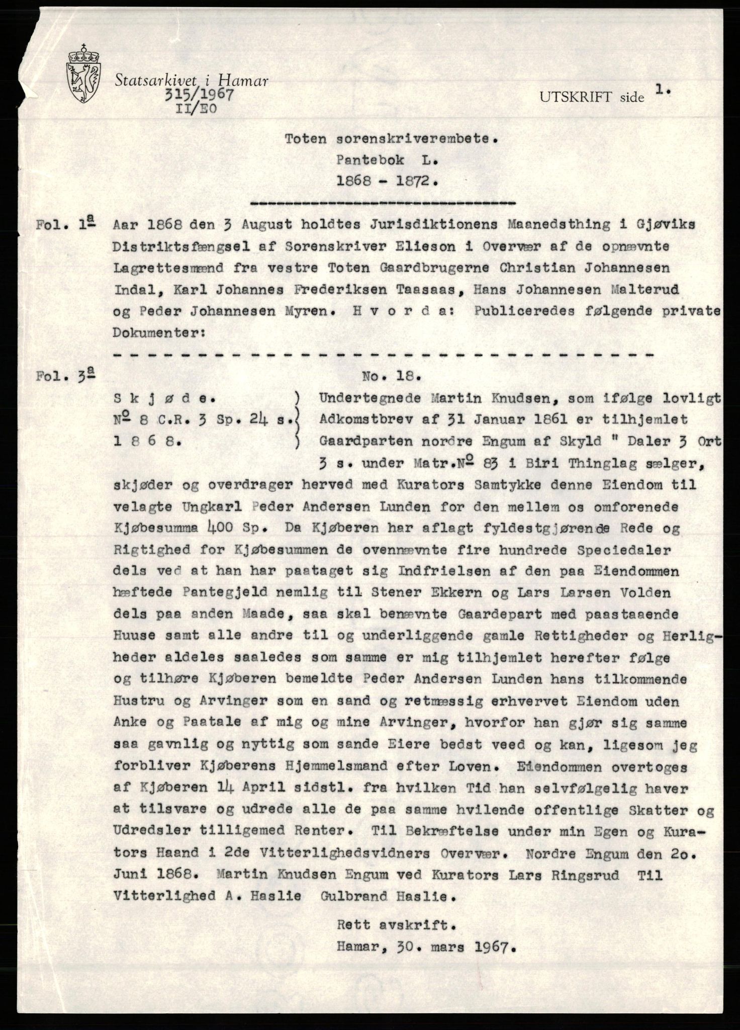 Avskriftssamlingen ved Statsarkivet i Hamar, AV/SAH-AVSKRIFT-001/H/Hf/Hfa/Hfaa/L0012: Pantebok 12=L for Toten, Vardal og Biri, 1868-1877