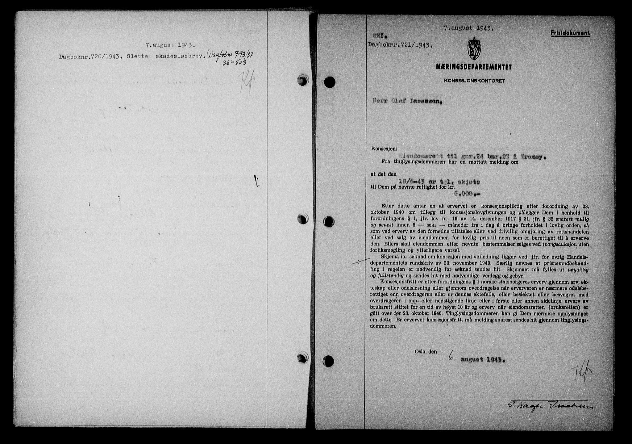 Nedenes sorenskriveri, AV/SAK-1221-0006/G/Gb/Gba/L0051: Pantebok nr. A-V, 1943-1944, Dagboknr: 721/1943