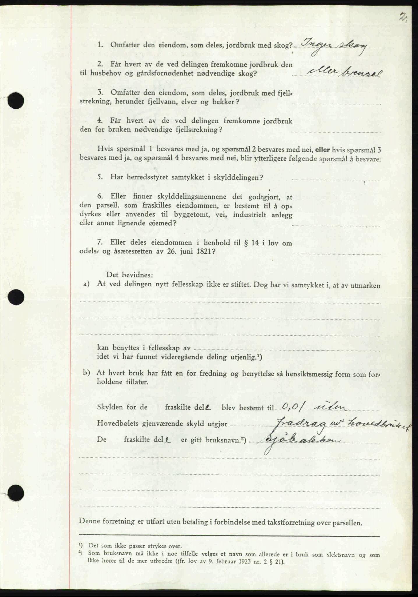 Rana sorenskriveri , SAT/A-1108/1/2/2C: Pantebok nr. A 6, 1939-1940, Dagboknr: 738/1939