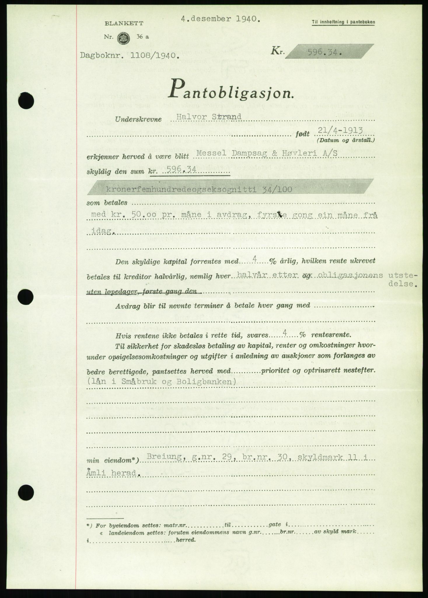 Nedenes sorenskriveri, SAK/1221-0006/G/Gb/Gbb/L0001: Pantebok nr. I, 1939-1942, Dagboknr: 1108/1940