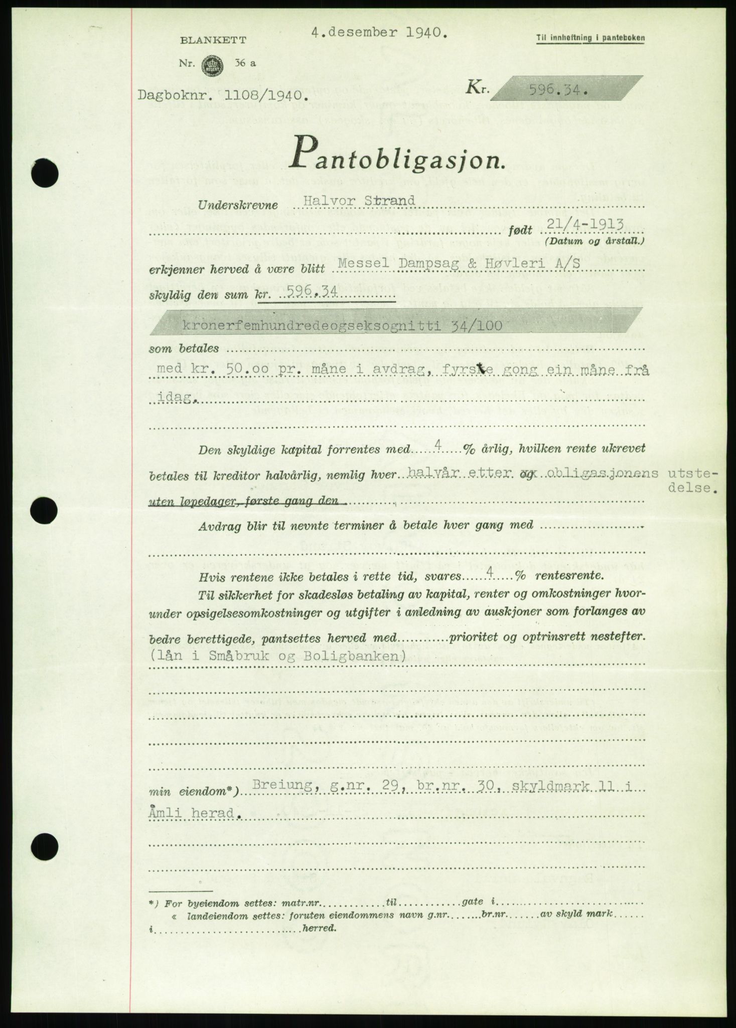 Nedenes sorenskriveri, AV/SAK-1221-0006/G/Gb/Gbb/L0001: Pantebok nr. I, 1939-1942, Dagboknr: 1108/1940