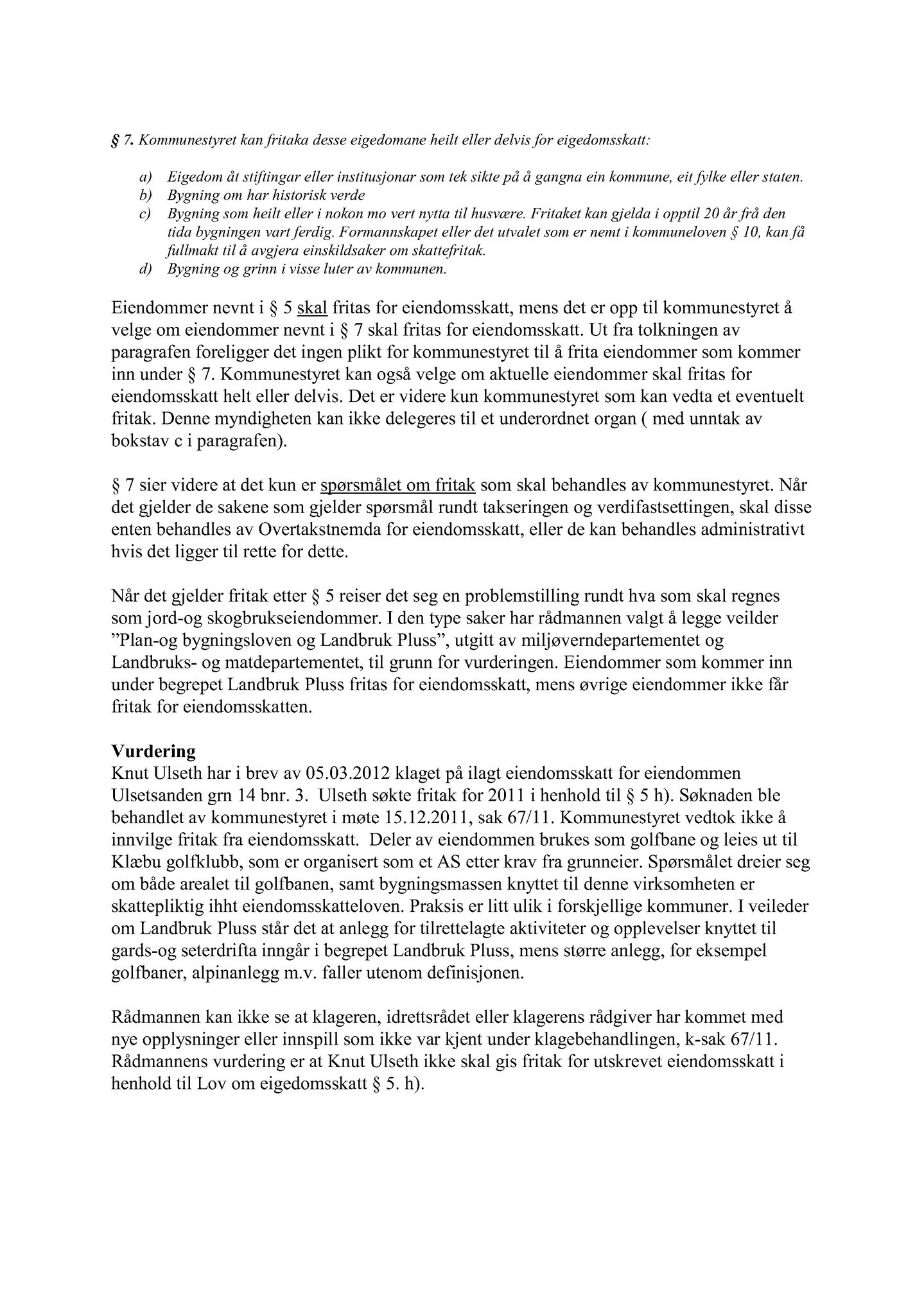 Klæbu Kommune, TRKO/KK/02-FS/L005: Formannsskapet - Møtedokumenter, 2012, s. 1204