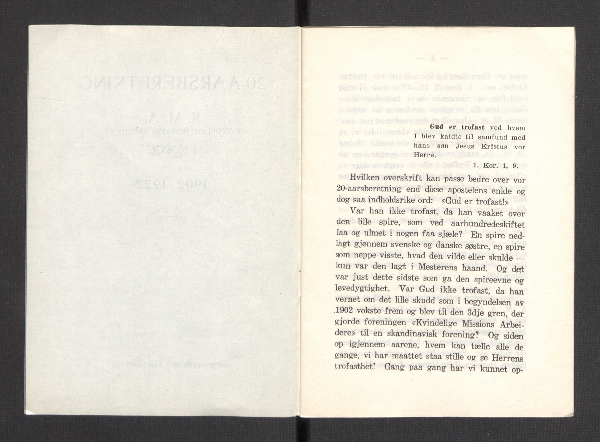 Kvinnelige Misjonsarbeidere, AV/RA-PA-0699/F/Fa/L0001/0008: -- / Trykte beretninger. 10-, 20, 25, og 30-årsjubileum, 1902-1932