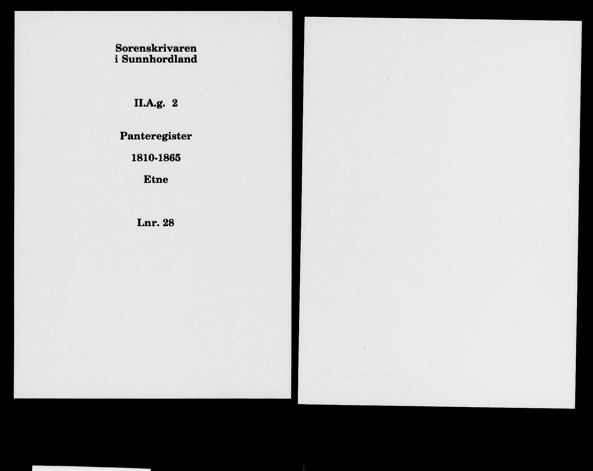 Sunnhordland sorenskrivar, SAB/A-2401/1/G/Ga/Gag/L0002: Panteregister nr. II.A.g.2, 1801-1865