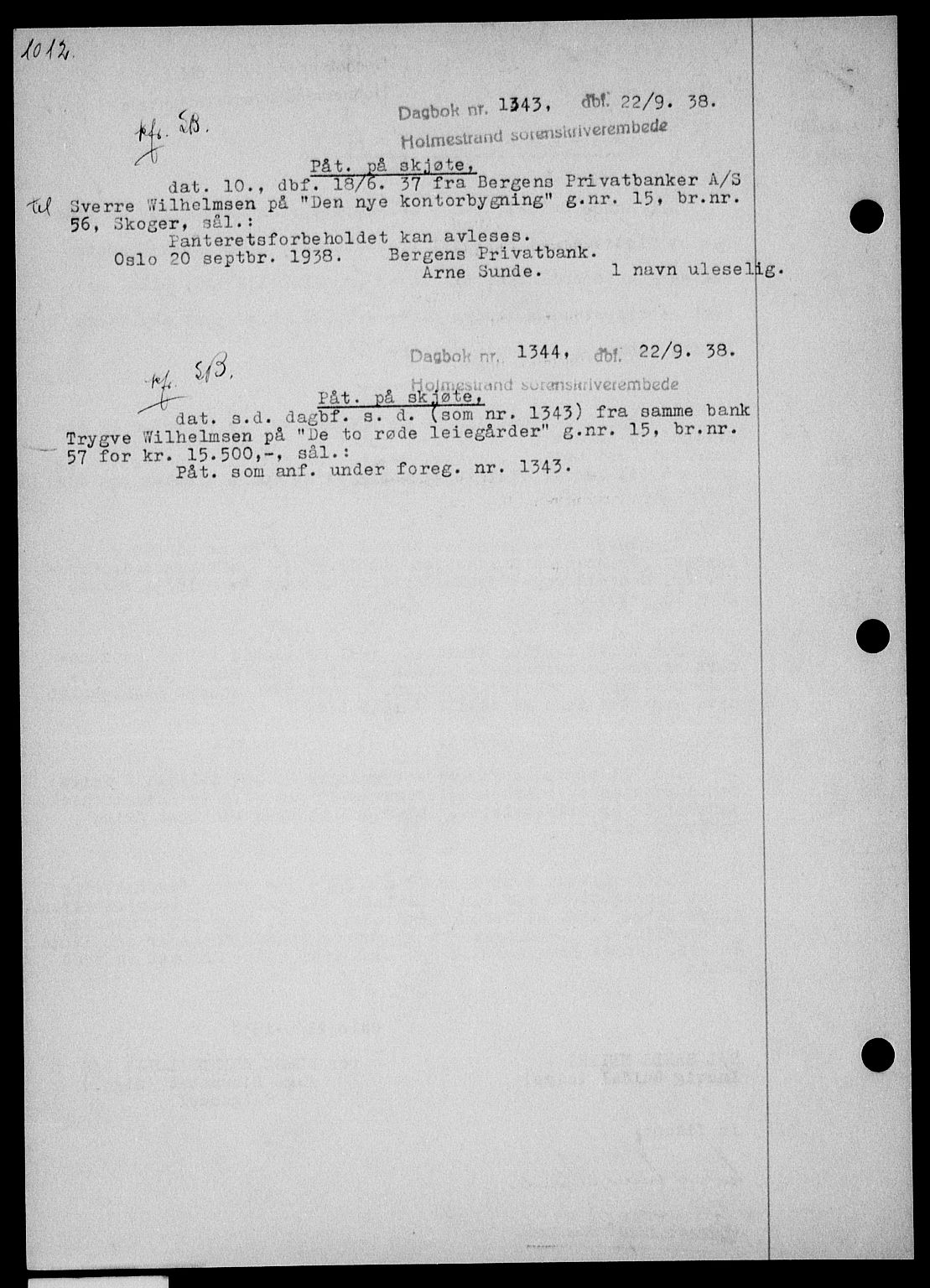 Holmestrand sorenskriveri, SAKO/A-67/G/Ga/Gaa/L0049: Pantebok nr. A-49, 1937-1938, Dagboknr: 1343/1938
