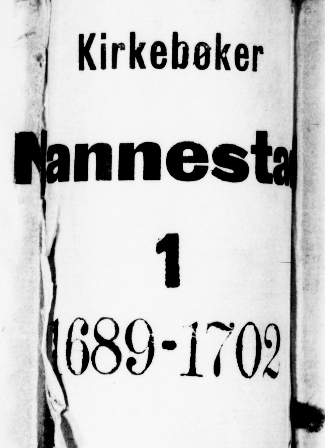 Nannestad prestekontor Kirkebøker, SAO/A-10414a/F/Fa/L0001: Ministerialbok nr. I 1, 1689-1702