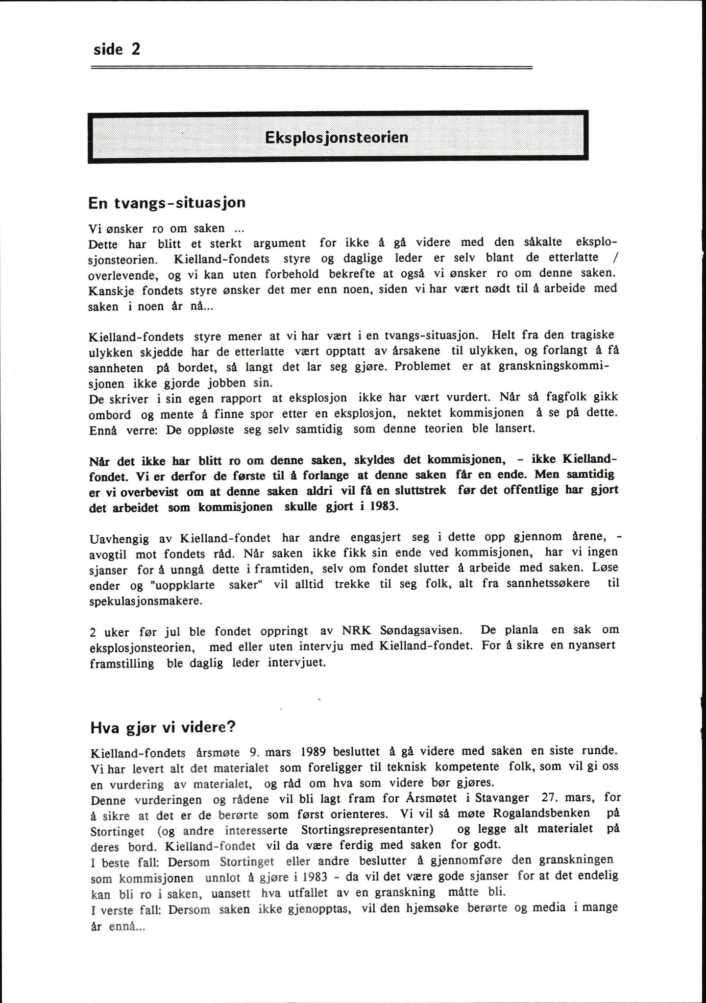 Pa 1660 - Kielland- fondet, AV/SAST-A-102242/X/Xa/L0001: Rapport til overlevende og etterlatte/ Kielland Bulletin, 1980-1998