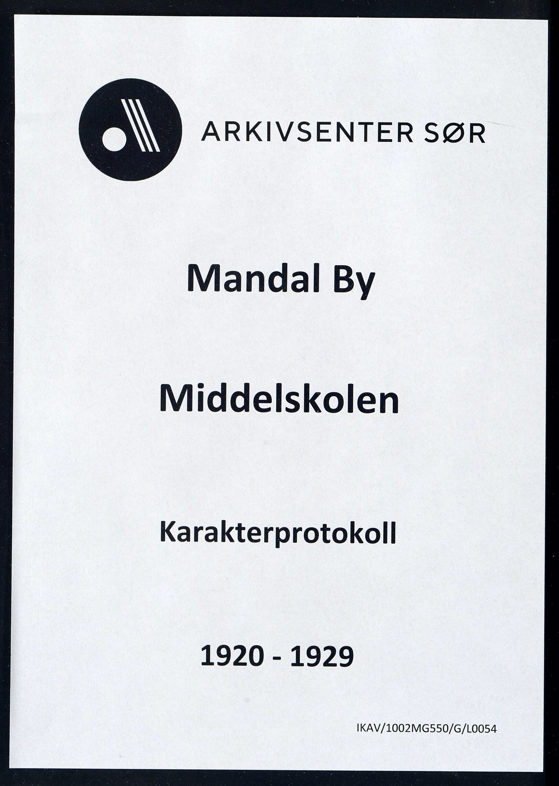 Mandal By - Borgerskolen/Middelskolen/Høiere Allmenskole, ARKSOR/1002MG550/G/L0054: Karakterprotokoll (d), 1920-1929