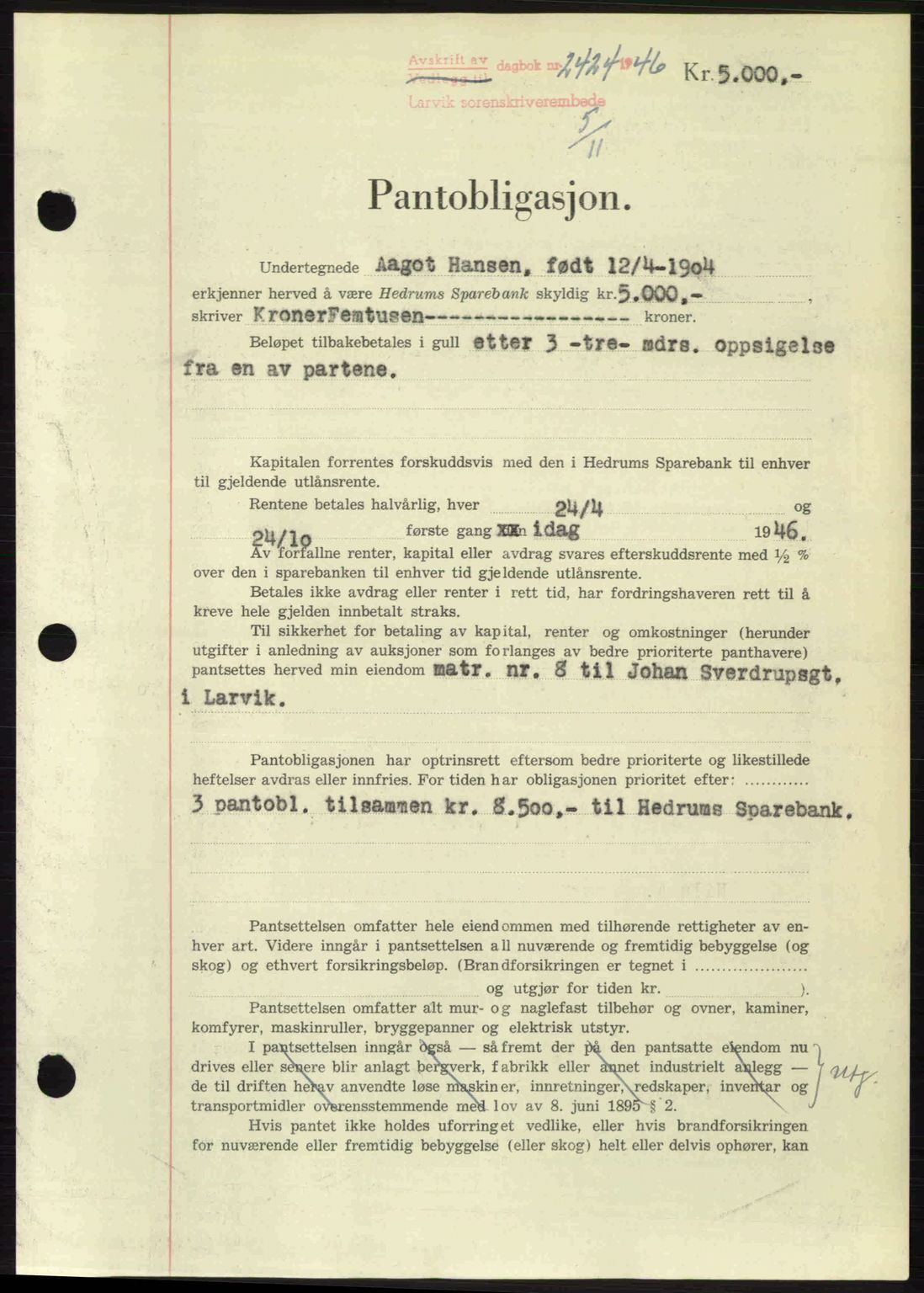 Larvik sorenskriveri, SAKO/A-83/G/Ga/Gab/L0083: Pantebok nr. A-17, 1946-1947, Dagboknr: 2424/1946