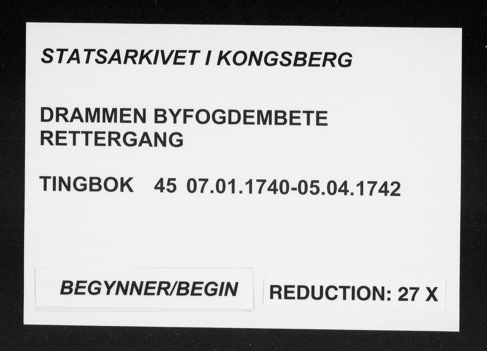 Drammen byfogd, SAKO/A-222/F/Fa/L0045: Tingbok. Bragernes., 1740-1742