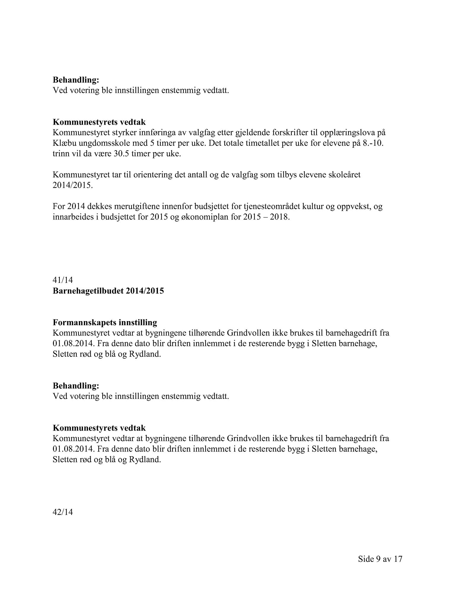 Klæbu Kommune, TRKO/KK/01-KS/L007: Kommunestyret - Møtedokumenter, 2014, s. 1326