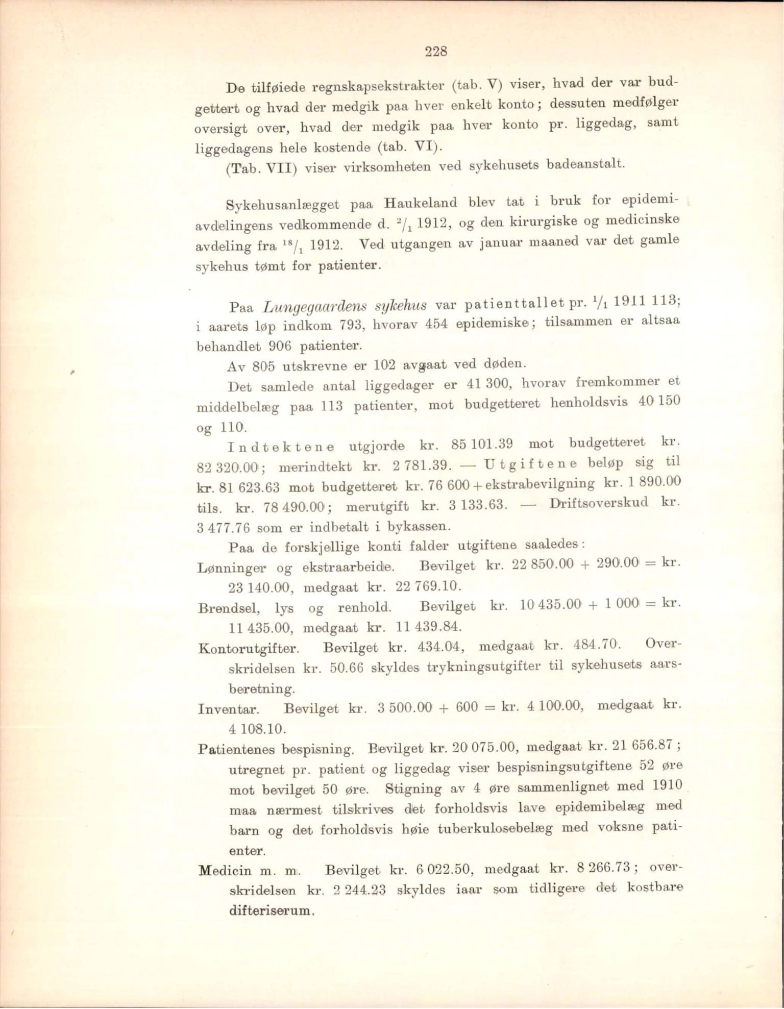 Haukeland Sykehus, Direktøren, BBA/A-2050.04/Æa/L0001: Årsberetninger 1906-1914, 1906-1914, s. 84