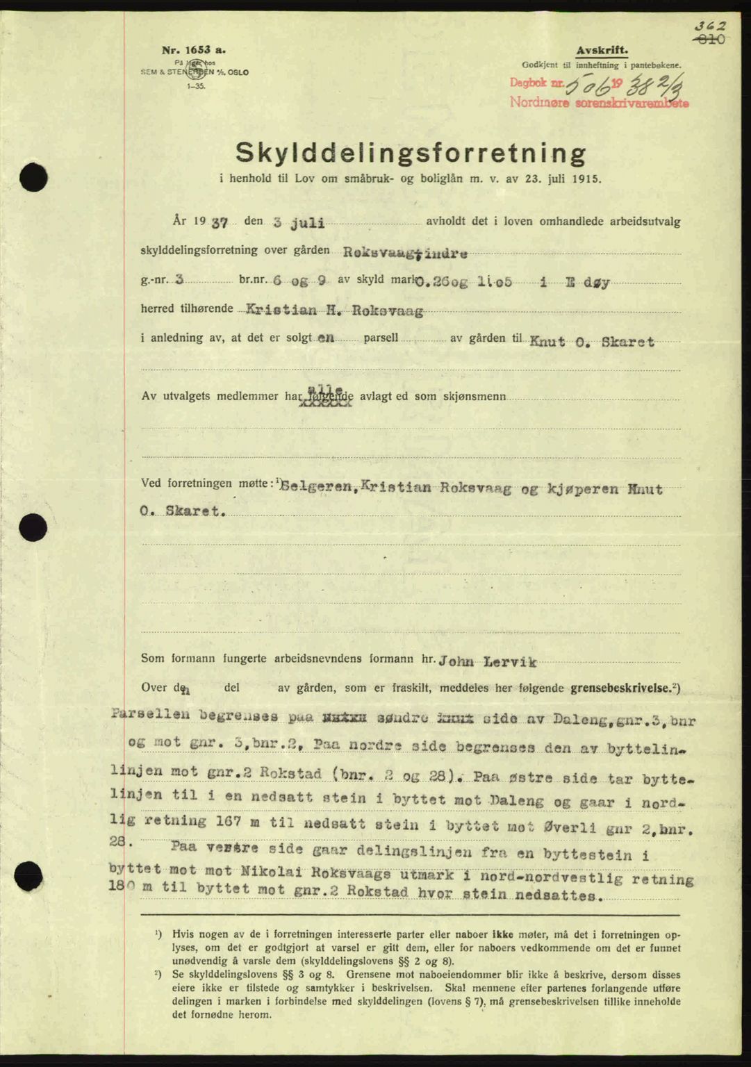 Nordmøre sorenskriveri, AV/SAT-A-4132/1/2/2Ca: Pantebok nr. A83, 1938-1938, Dagboknr: 506/1938
