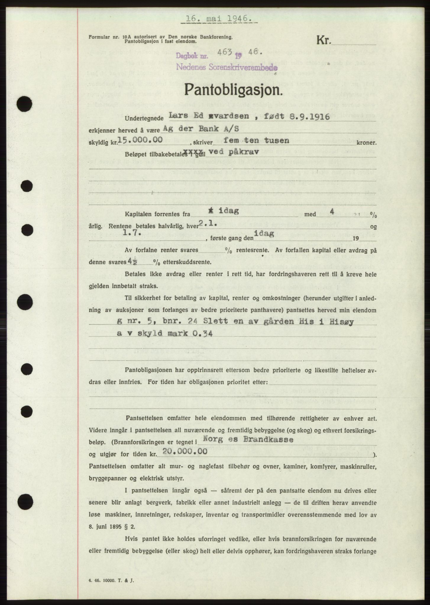 Nedenes sorenskriveri, AV/SAK-1221-0006/G/Gb/Gbb/L0003: Pantebok nr. B3b, 1946-1946, Dagboknr: 463/1946