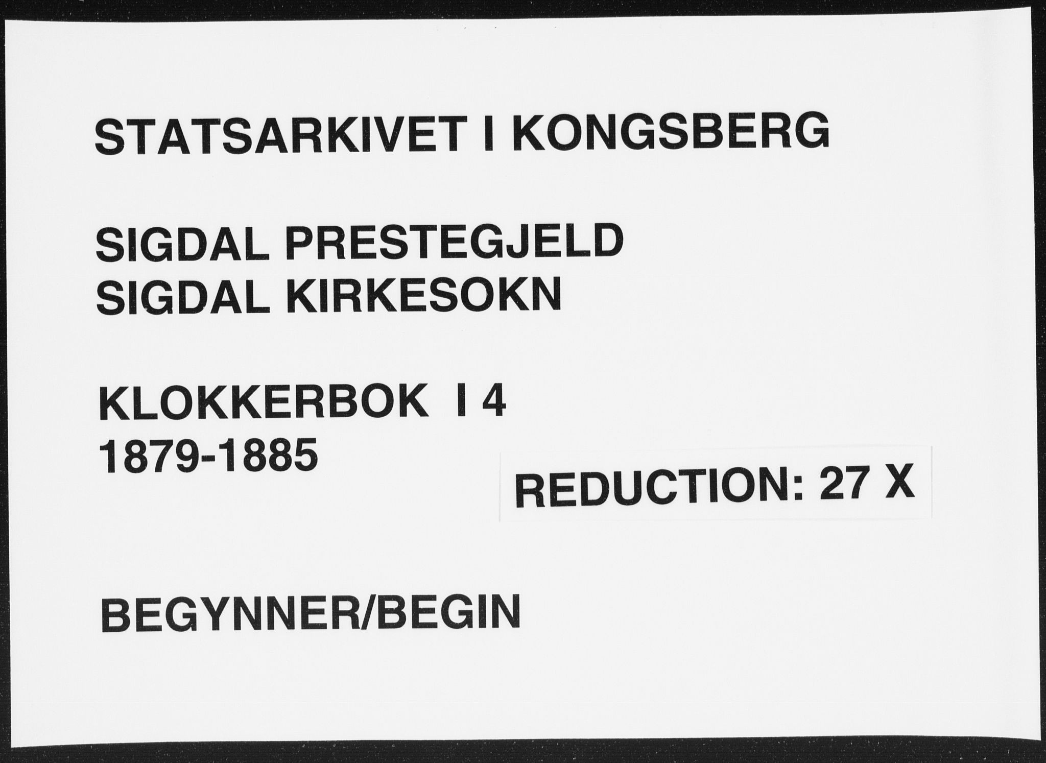 Sigdal kirkebøker, SAKO/A-245/G/Ga/L0004: Klokkerbok nr. I 4, 1879-1885