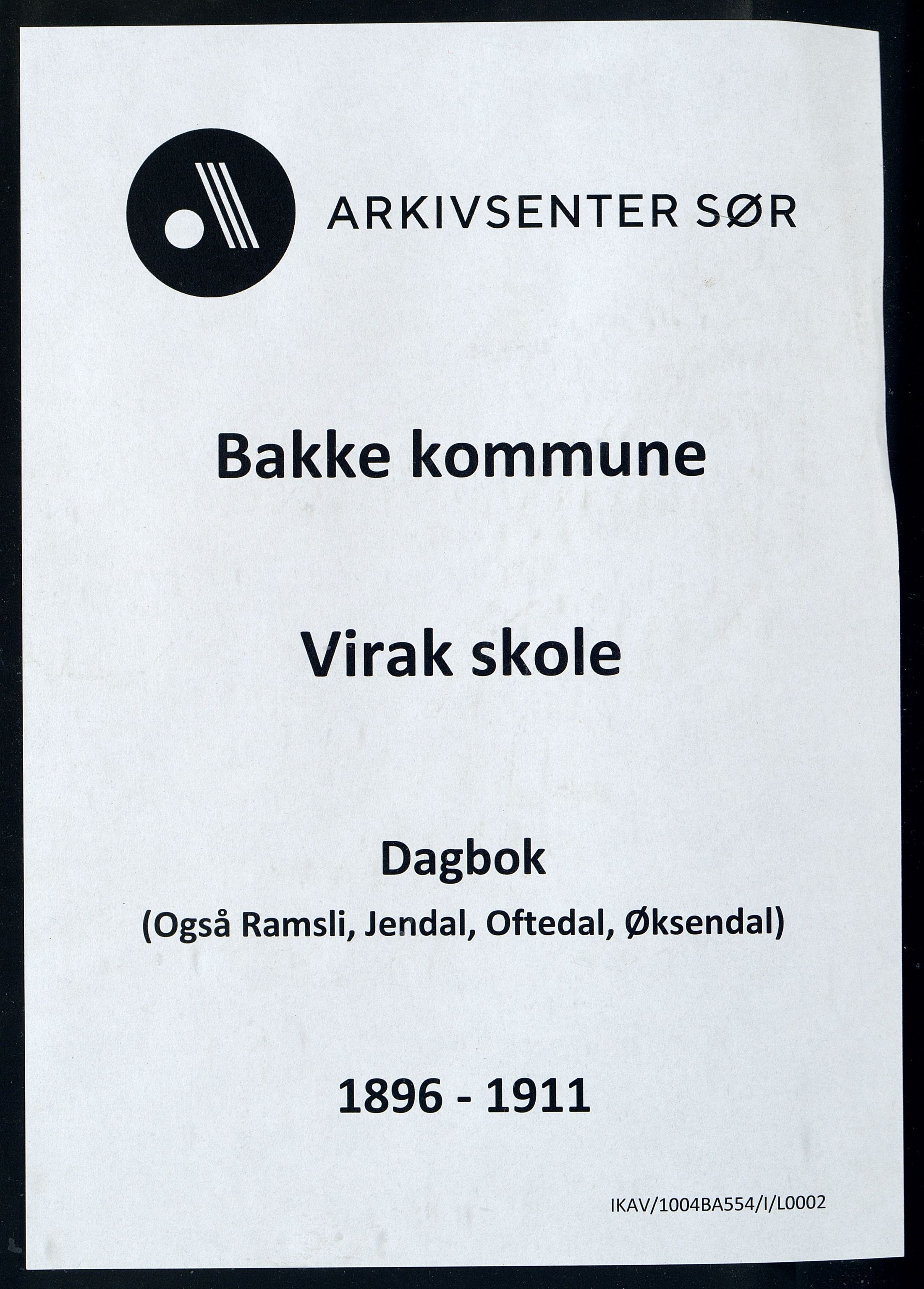 Bakke kommune - Virak Skole, IKAV/1004BA554/I/L0002: Dagbok, 1896-1911