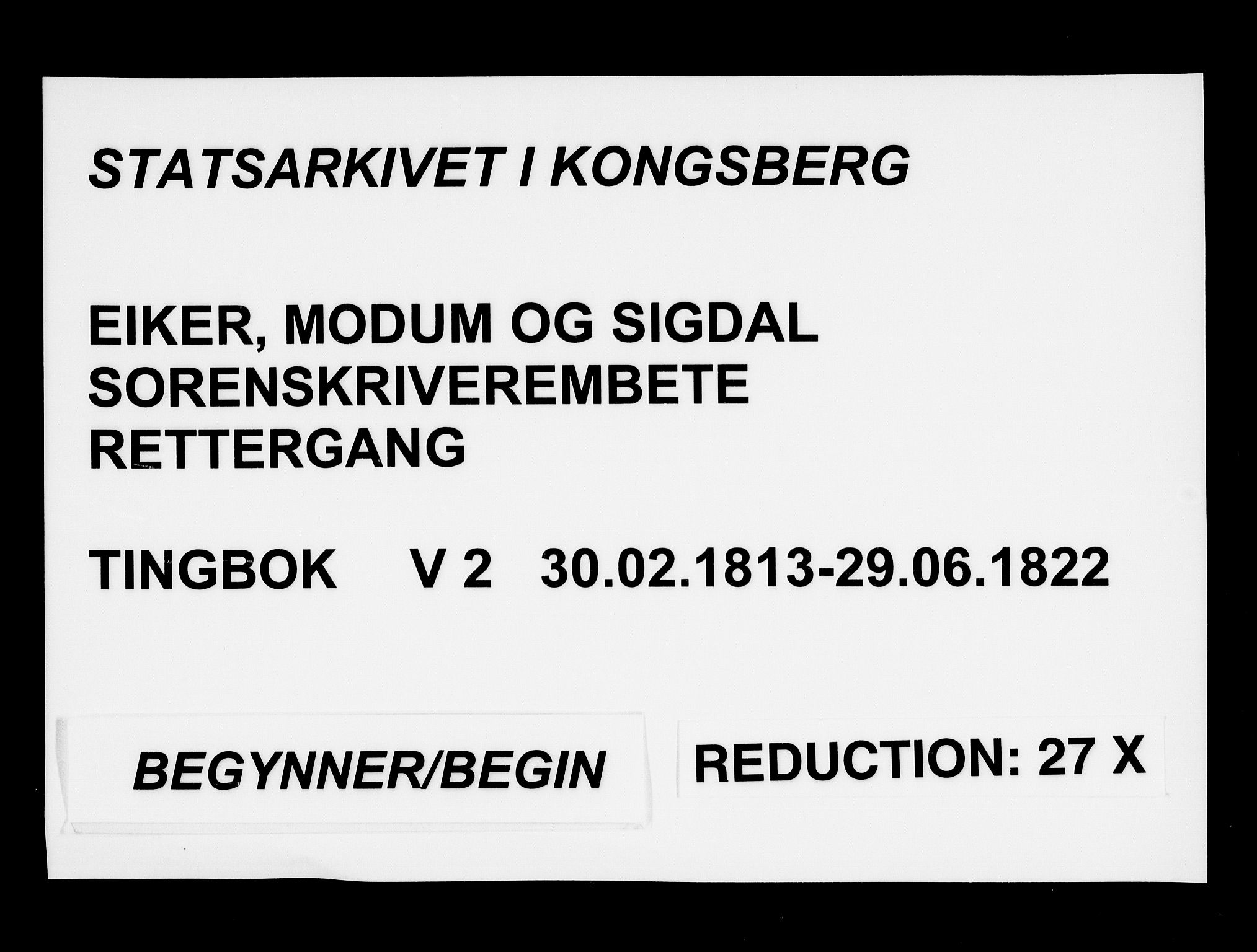 Eiker, Modum og Sigdal sorenskriveri, AV/SAKO-A-123/F/Fa/Fae/L0002: Tingbok, 1813-1822