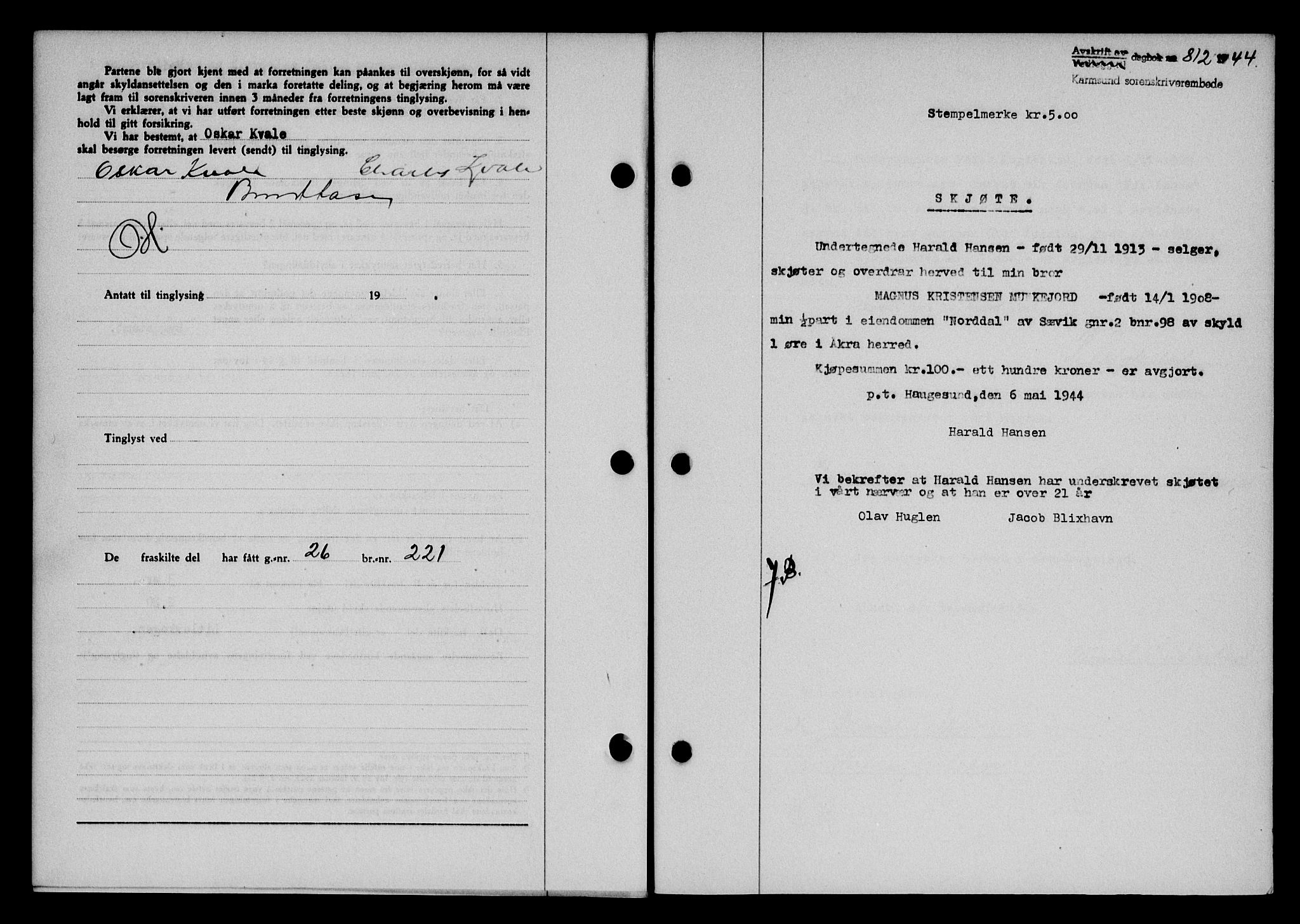 Karmsund sorenskriveri, SAST/A-100311/01/II/IIB/L0081: Pantebok nr. 62A, 1943-1944, Dagboknr: 812/1944