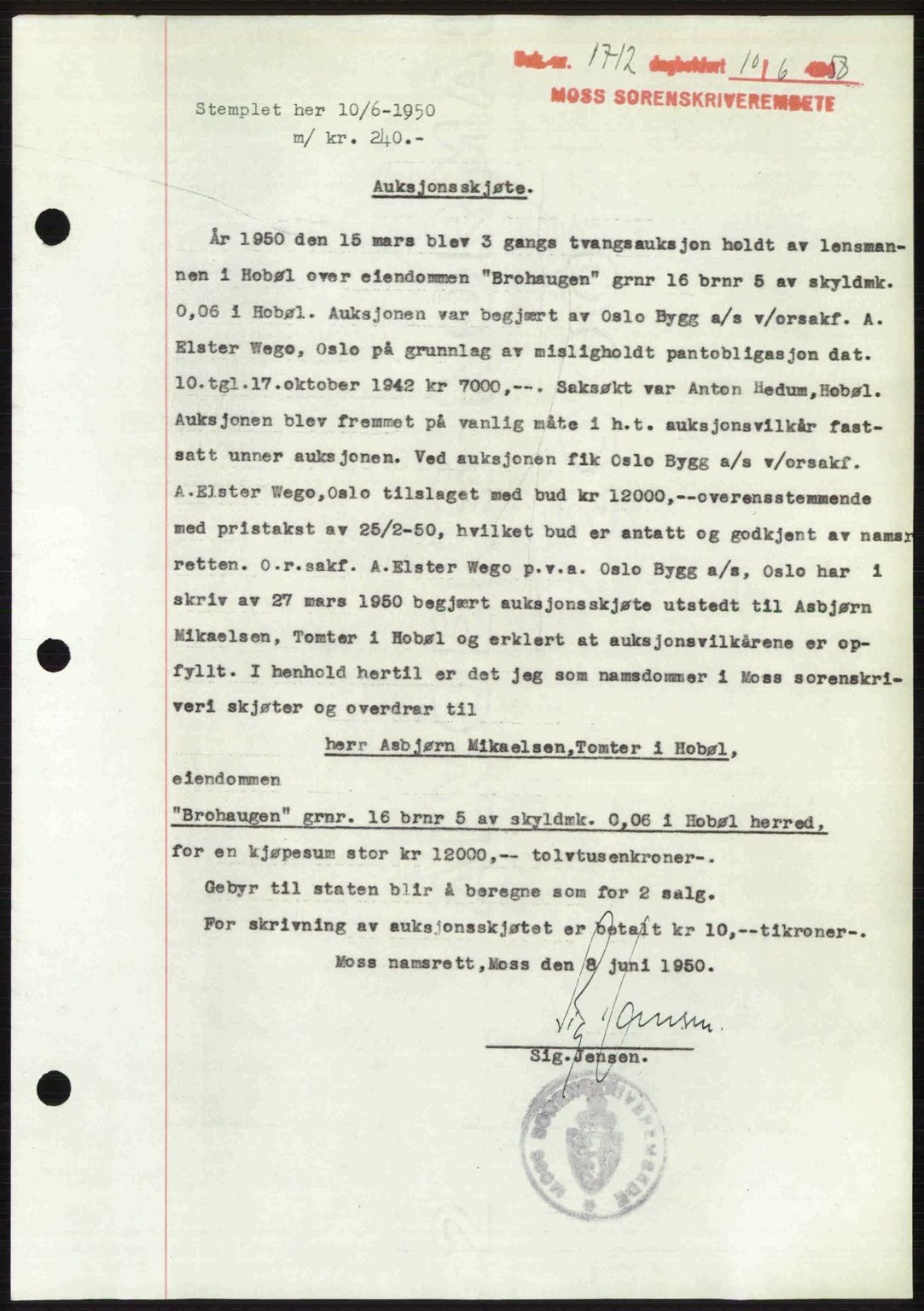 Moss sorenskriveri, SAO/A-10168: Pantebok nr. A26, 1950-1950, Dagboknr: 1712/1950