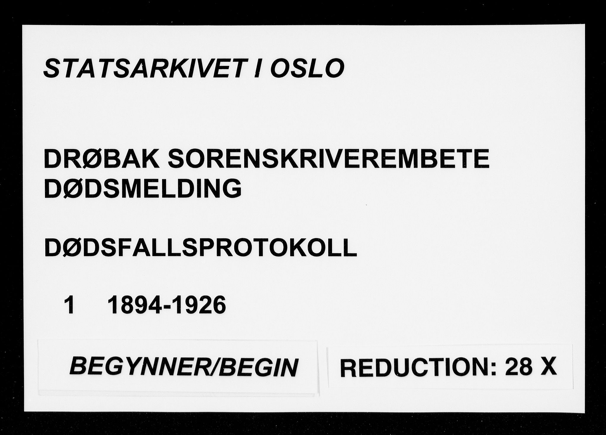 Drøbak byfogd, SAO/A-10144/H/Ha/L0001: Dødsanmeldelsesprotokoll, 1894-1926