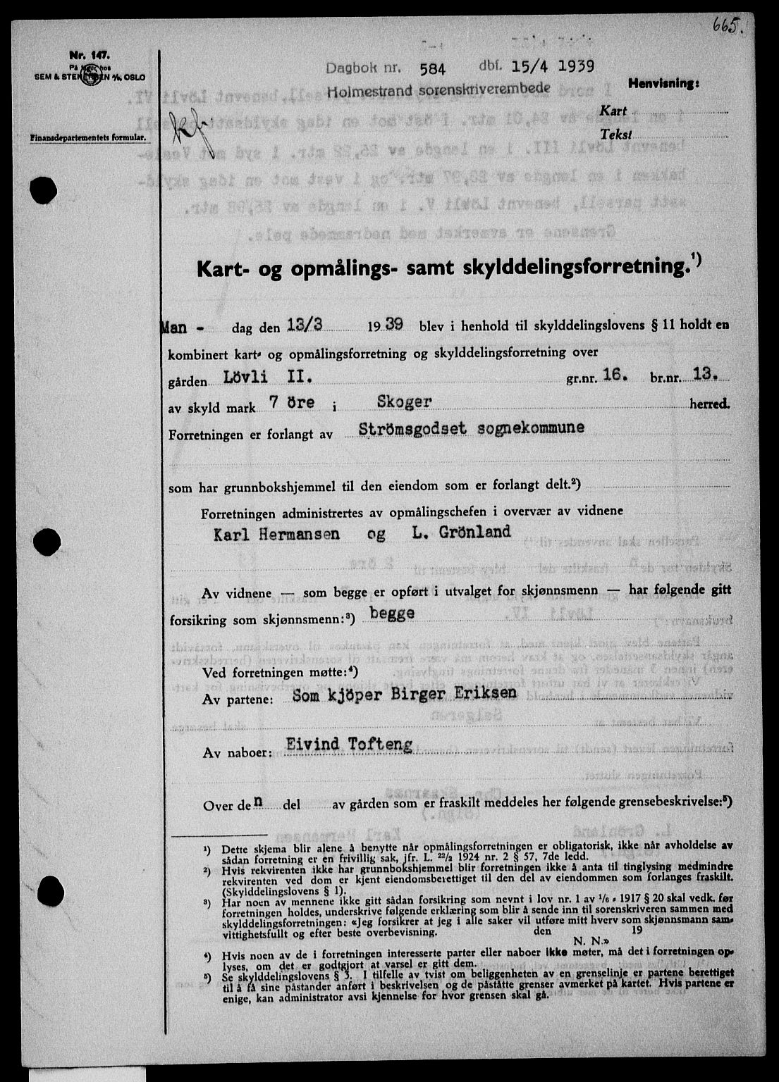 Holmestrand sorenskriveri, SAKO/A-67/G/Ga/Gaa/L0050: Pantebok nr. A-50, 1938-1939, Dagboknr: 584/1939