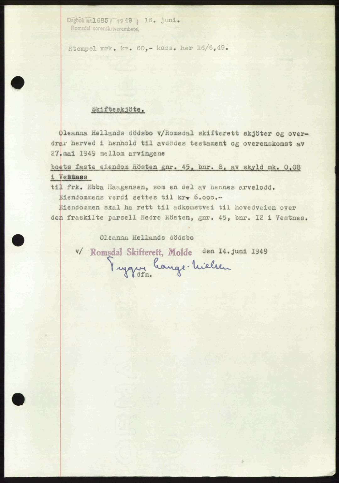 Romsdal sorenskriveri, SAT/A-4149/1/2/2C: Pantebok nr. A30, 1949-1949, Dagboknr: 1685/1949