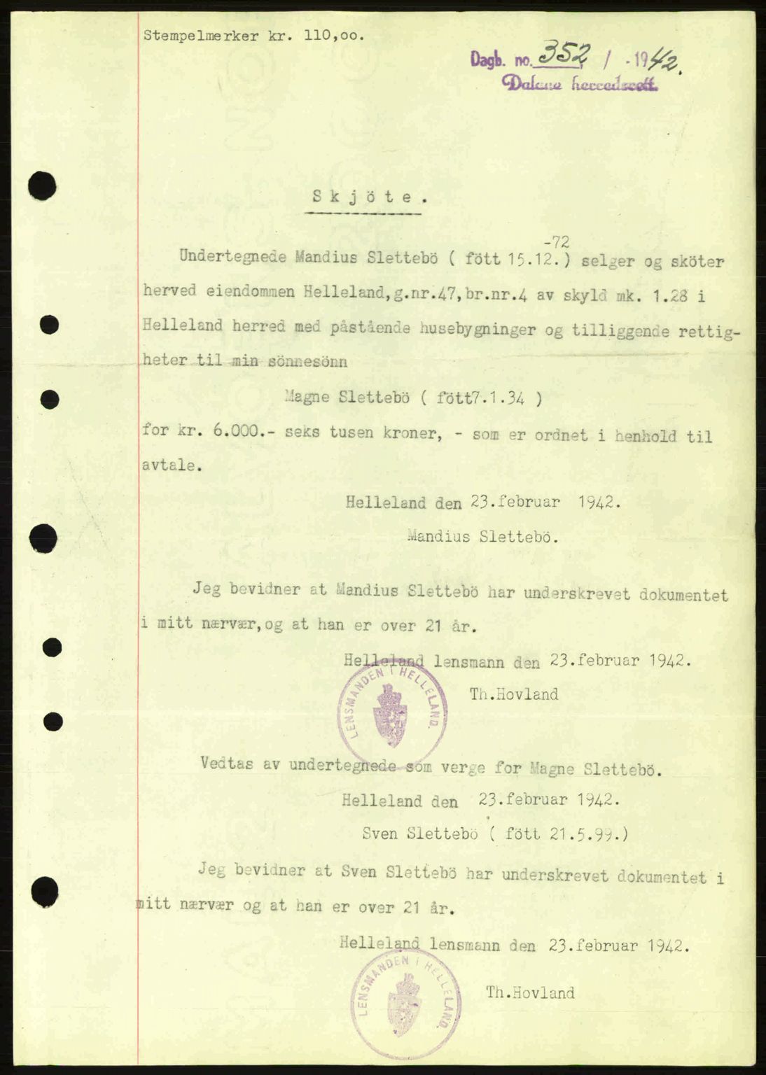 Dalane sorenskriveri, SAST/A-100309/02/G/Gb/L0045: Pantebok nr. A6, 1941-1942, Dagboknr: 352/1942