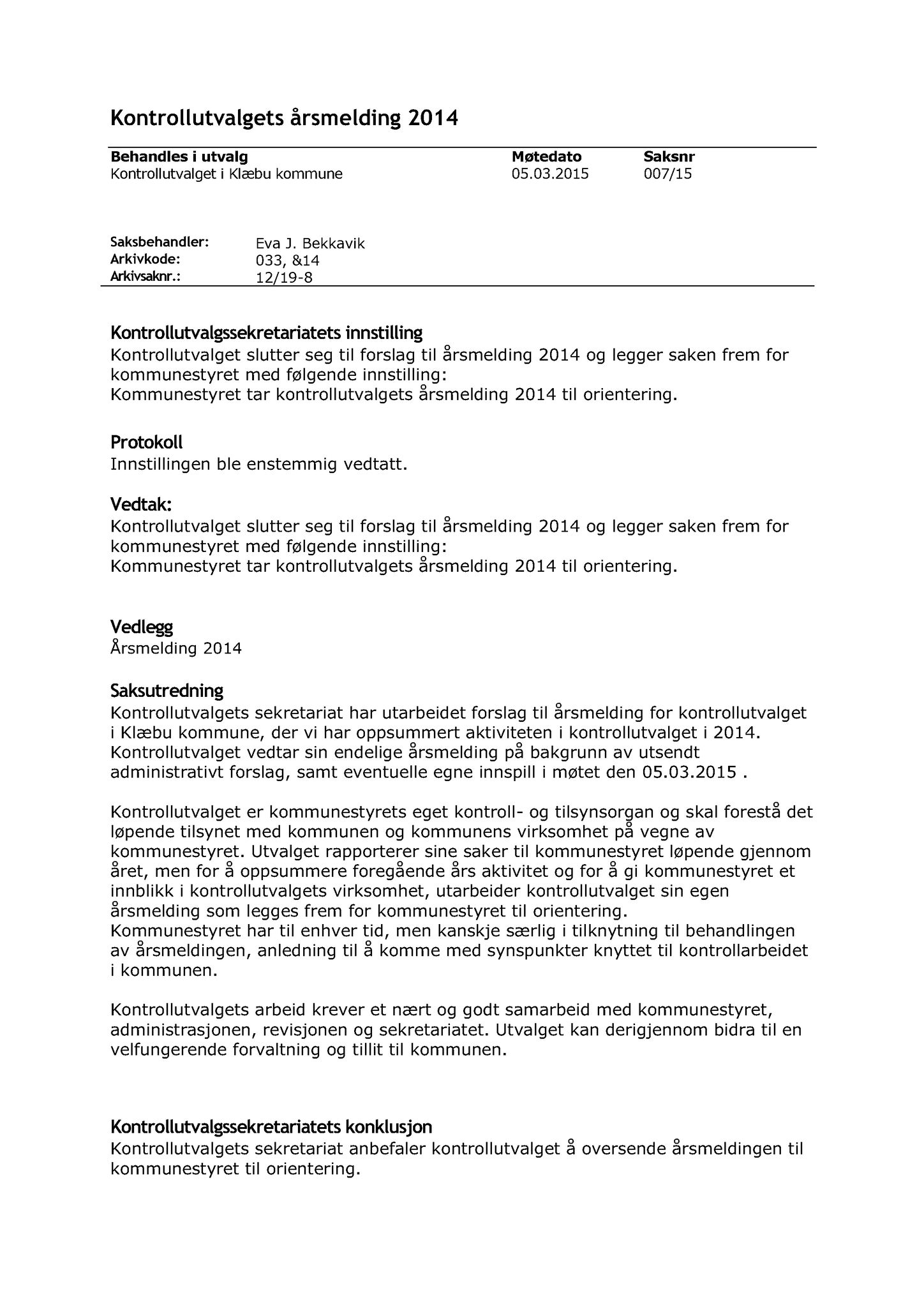 Klæbu Kommune, TRKO/KK/01-KS/L008: Kommunestyret - Møtedokumenter, 2015, s. 271