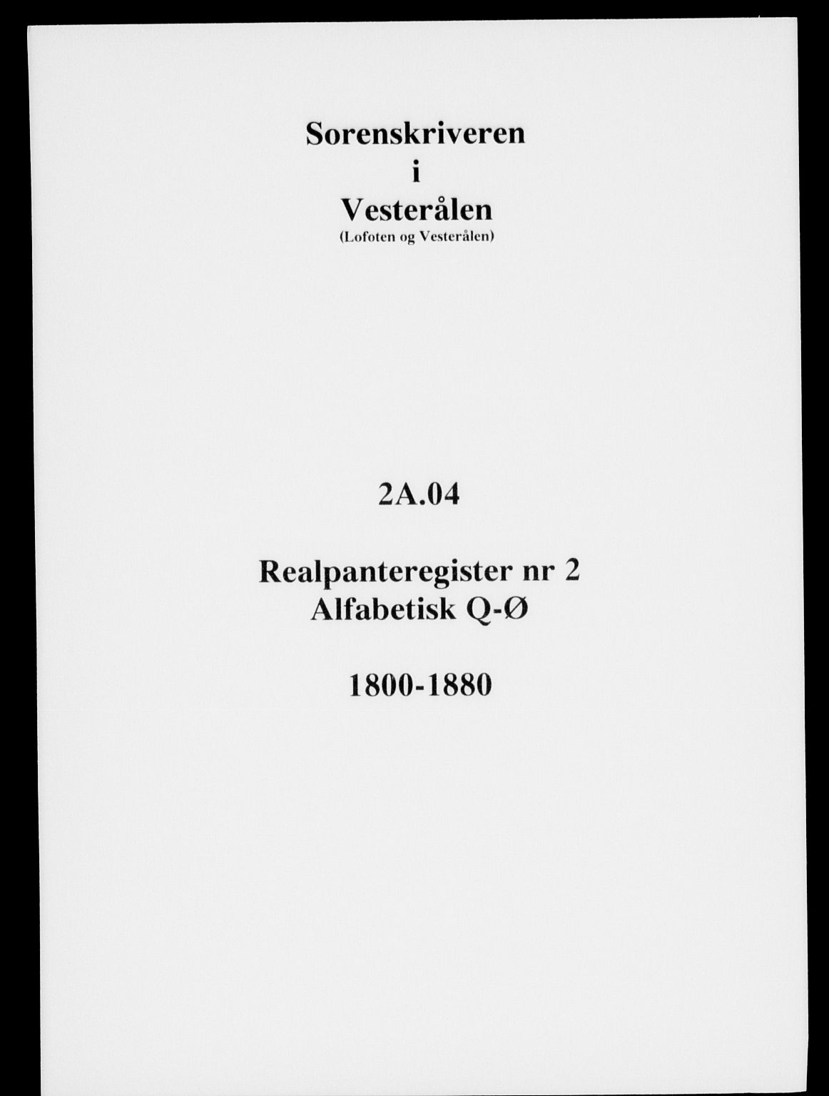 Vesterålen sorenskriveri, SAT/A-4180/1/2/2A/L0004: Panteregister nr. 4, 1800-1880
