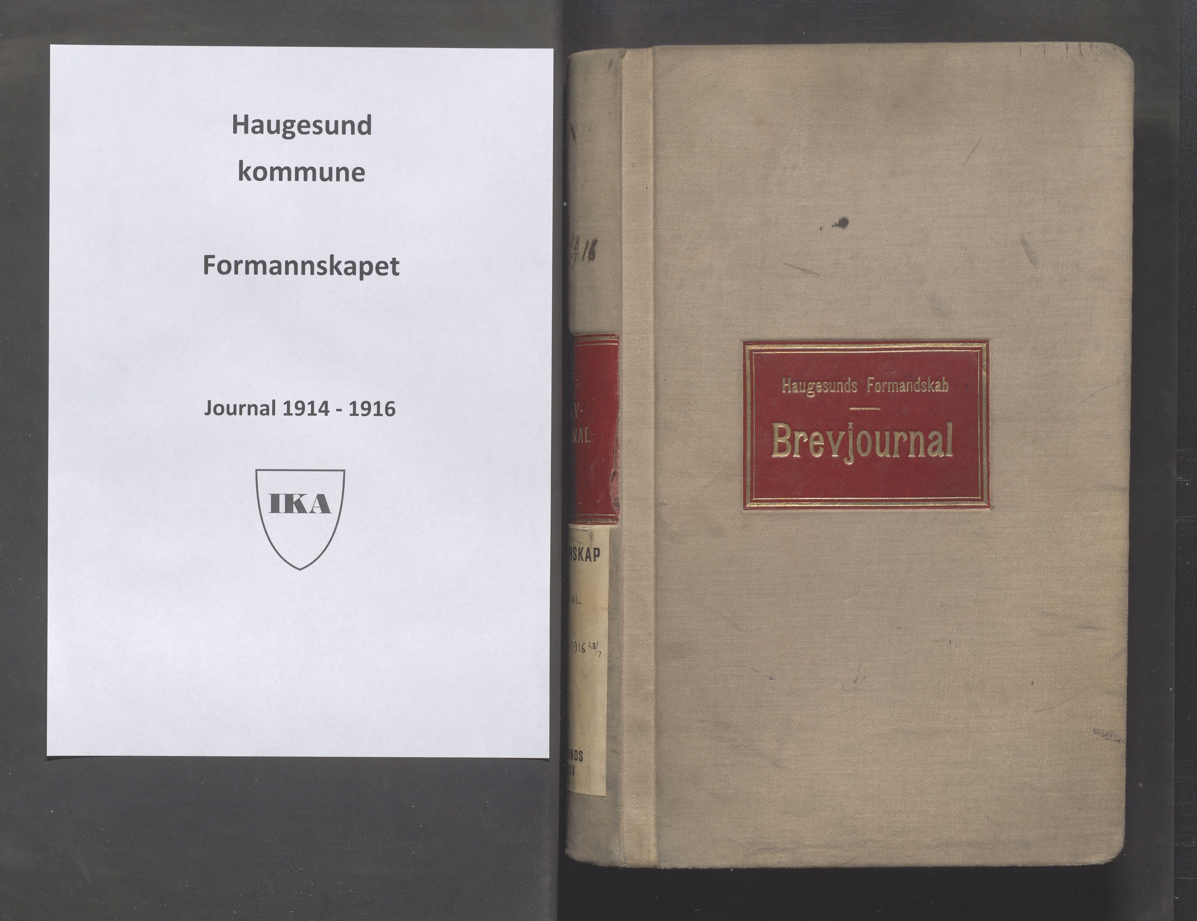 Haugesund kommune - Formannskapet, IKAR/X-0001/C/L0006: Journal, 1914-1916