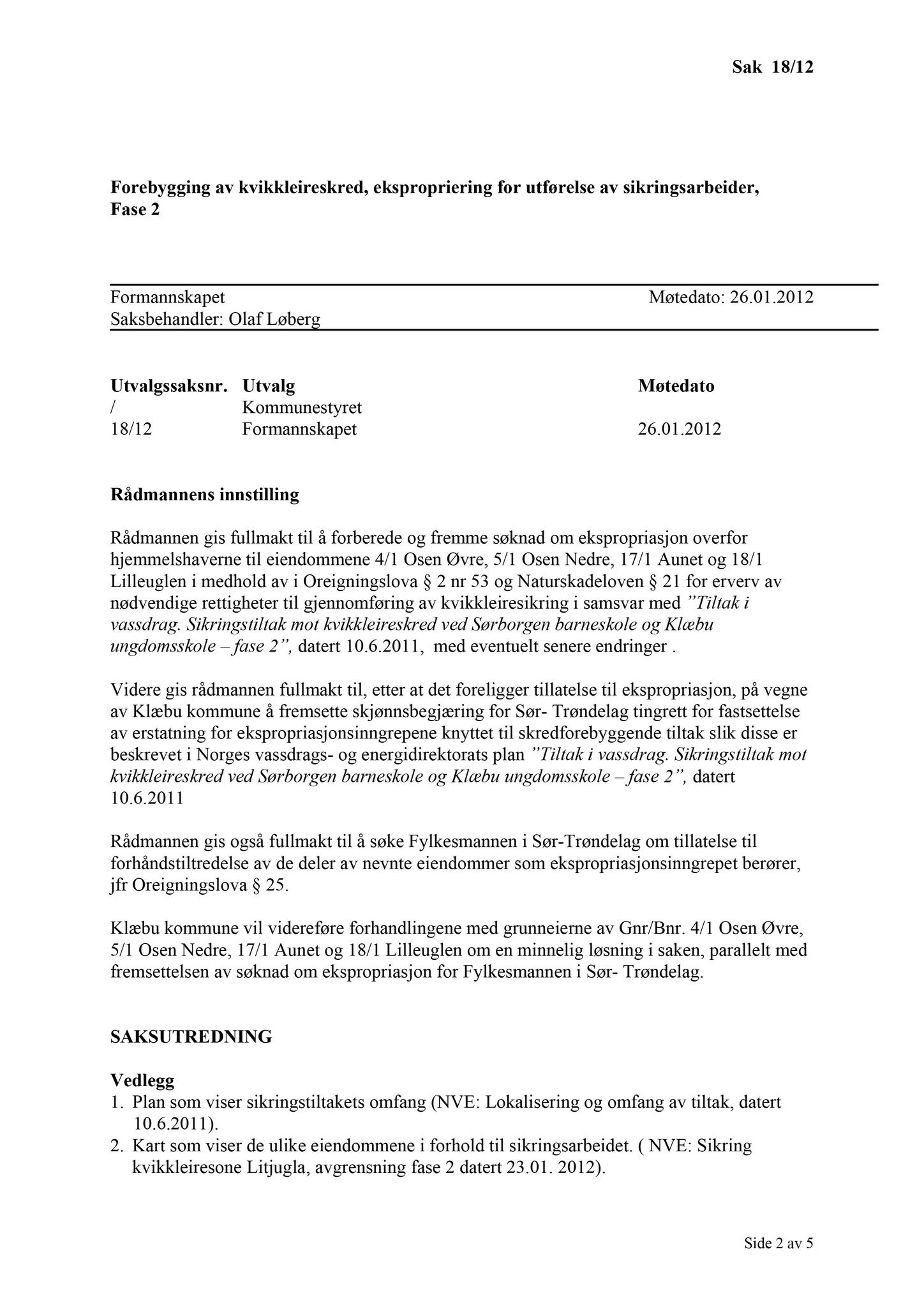 Klæbu Kommune, TRKO/KK/02-FS/L005: Formannsskapet - Møtedokumenter, 2012, s. 393