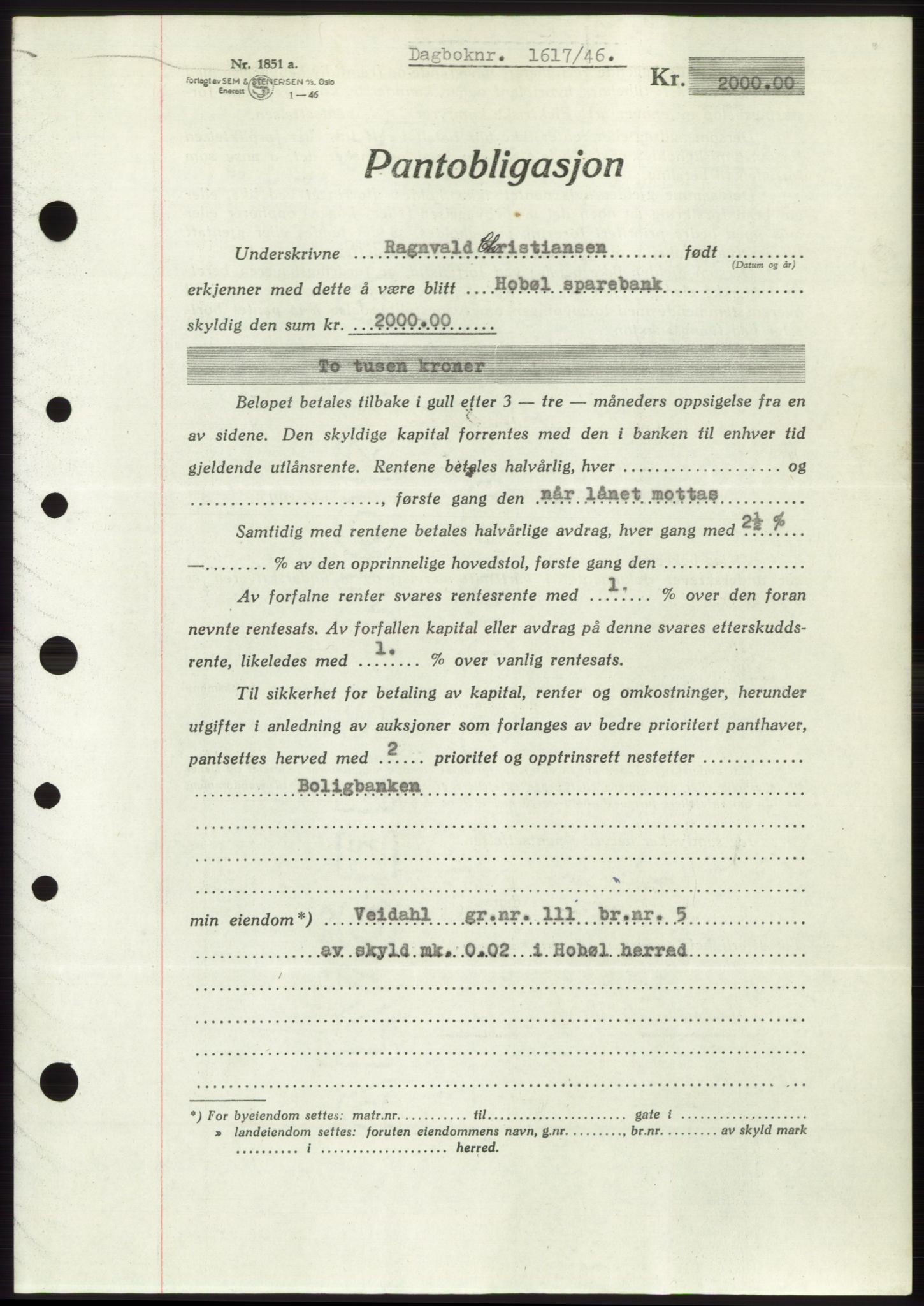 Moss sorenskriveri, SAO/A-10168: Pantebok nr. B15, 1946-1946, Dagboknr: 1617/1946