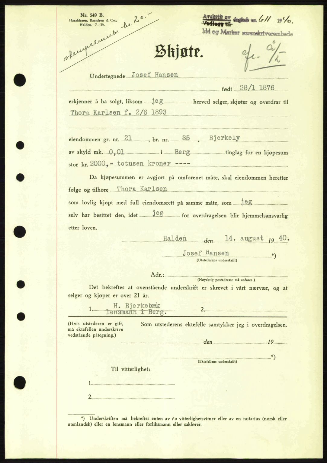 Idd og Marker sorenskriveri, AV/SAO-A-10283/G/Gb/Gbb/L0004: Pantebok nr. A4, 1940-1941, Dagboknr: 611/1940