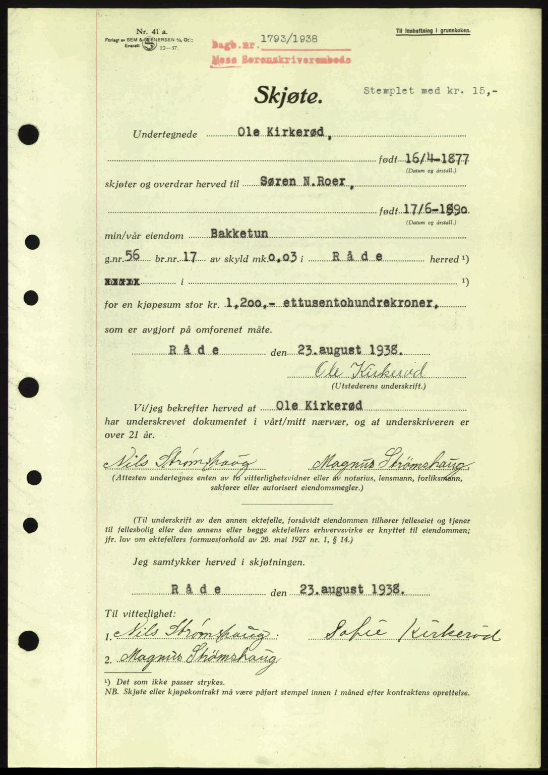 Moss sorenskriveri, SAO/A-10168: Pantebok nr. A4, 1938-1938, Dagboknr: 1793/1938